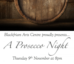 A Prosecco Night - Tasting Evening 9th November