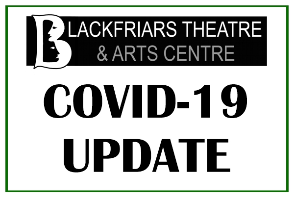 Latest Coronavirus Theatre Update - 11th May 2020
