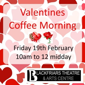 Valentines Coffee Morning - Friday 19th February