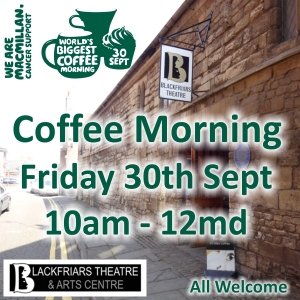 Macmillan Coffee Morning - Friday 30th September