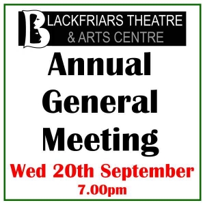 Blackfriars Theatre - AGM - 20th September 2017