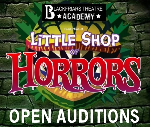 Little Shop of Horrors - Open Auditions Notice