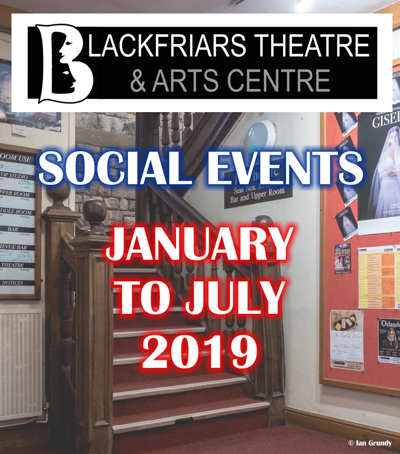 Blackfriars Social Events 2019