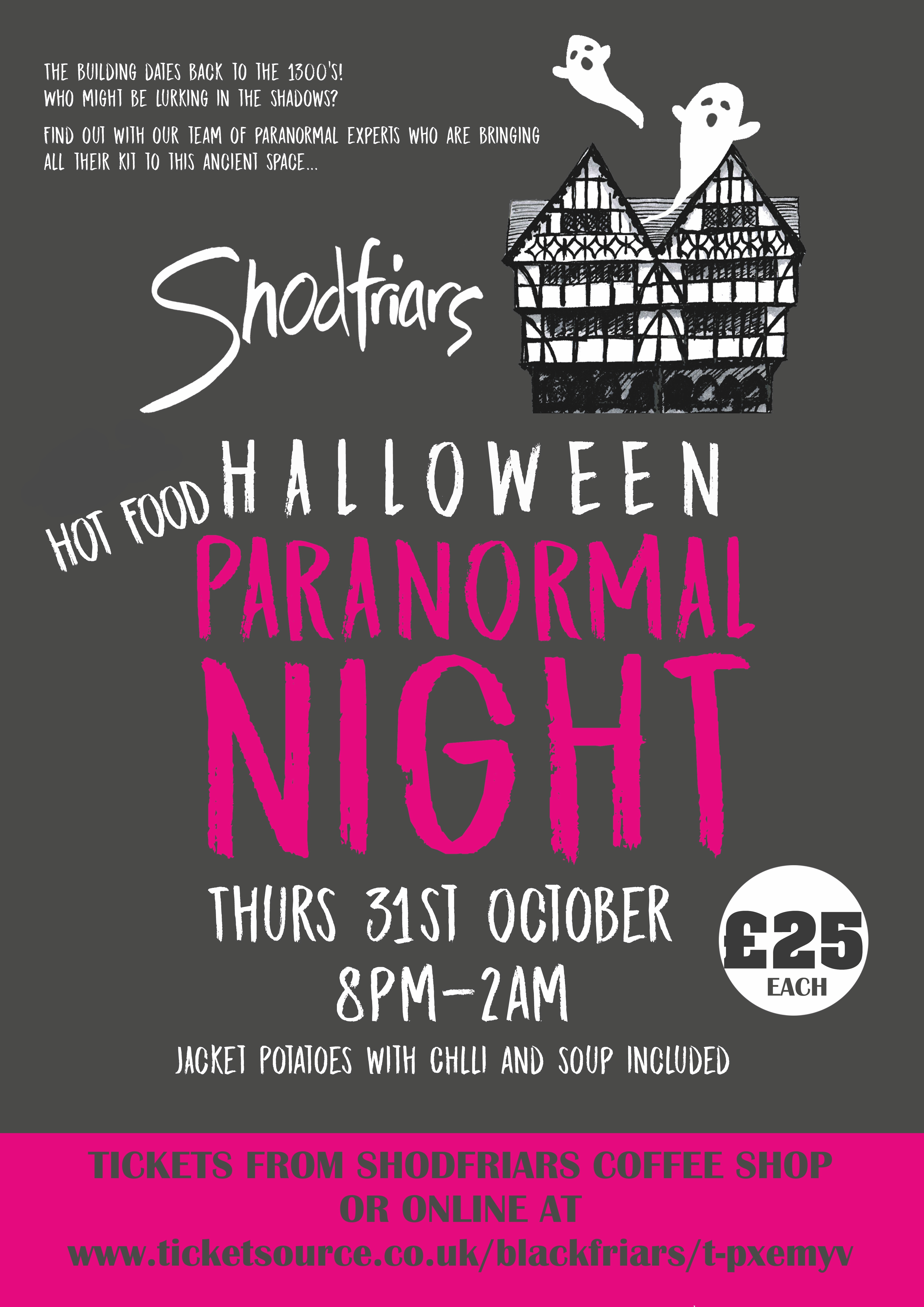 Halloween Paranormal Night at Shodfriars Hall 31st October