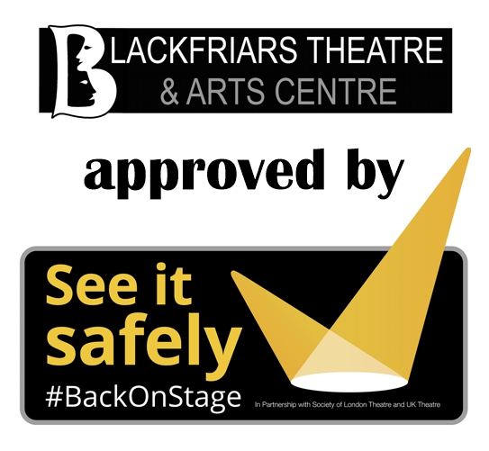 Blackfriars receives See it Safely status 