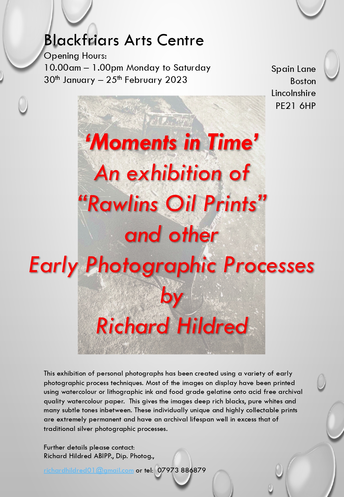 'Moments in Time' An Exhibition of 'Rawlins Oil Prints' by Richard Hildred