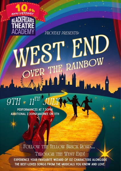 West End Over the Rainbow